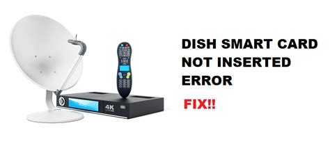 dish network check smart card error dish network|dish switch box error codes.